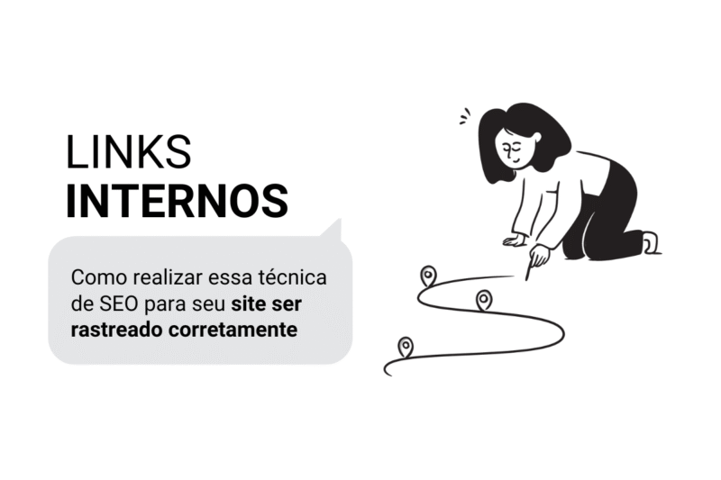 Links internos: 9 ações para seu site ser rastreado corretamente